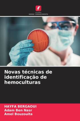 Novas técnicas de identificação de hemoculturas