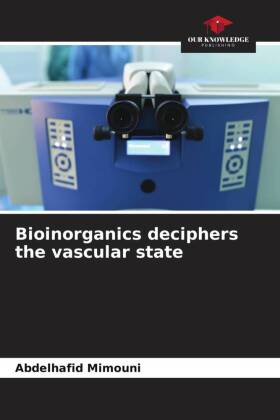 Bioinorganics deciphers the vascular state