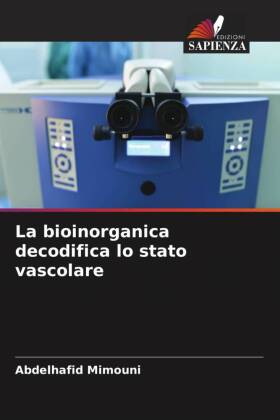 La bioinorganica decodifica lo stato vascolare