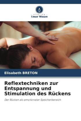 Reflextechniken zur Entspannung und Stimulation des Rückens