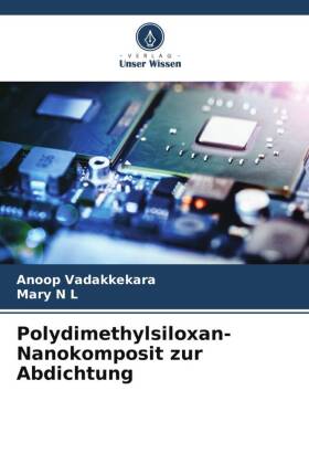 Polydimethylsiloxan-Nanokomposit zur Abdichtung