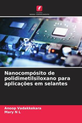 Nanocompósito de polidimetilsiloxano para aplicações em selantes