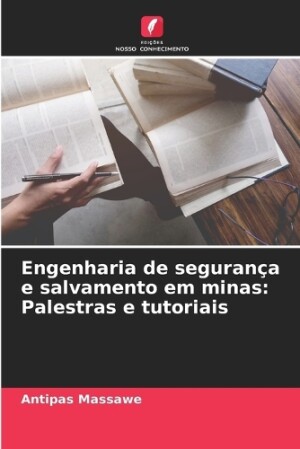 Engenharia de segurança e salvamento em minas