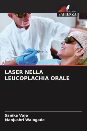 LASER NELLA LEUCOPLACHIA ORALE