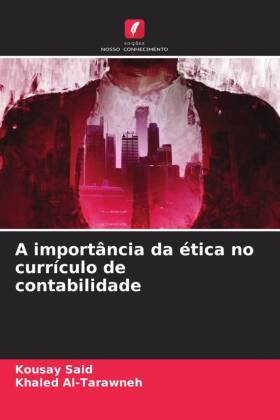 A importância da ética no currículo de contabilidade