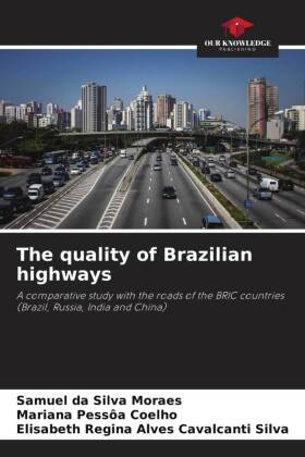 The quality of Brazilian highways