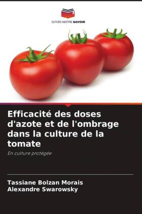 Efficacité des doses d'azote et de l'ombrage dans la culture de la tomate