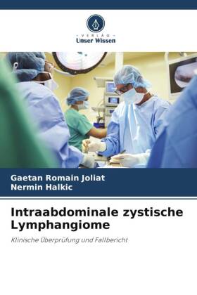 Intraabdominale zystische Lymphangiome