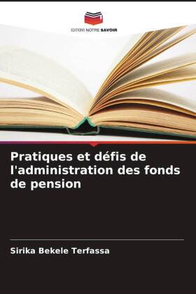 Pratiques et défis de l'administration des fonds de pension