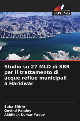 Studio su 27 MLD di SBR per il trattamento di acque reflue municipali a Haridwar