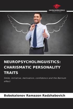 NEUROPSYCHOLINGUISTICS: CHARISMATIC PERSONALITY TRAITS