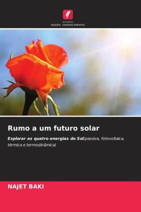 Rumo a um futuro solar