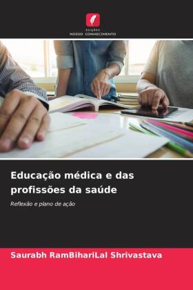 Educação médica e das profissões da saúde