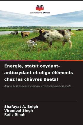 Énergie, statut oxydant-antioxydant et oligo-éléments chez les chèvres Beetal