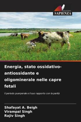 Energia, stato ossidativo-antiossidante e oligominerale nelle capre fetali