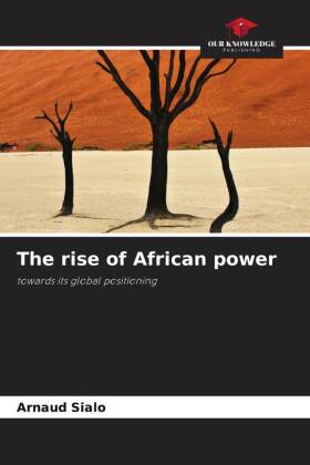 The rise of African power