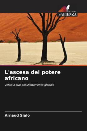 L'ascesa del potere africano