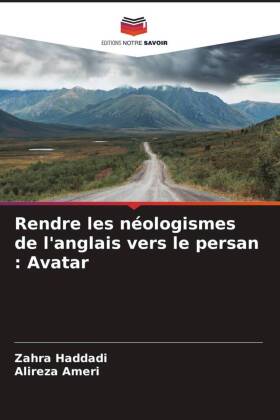 Rendre les néologismes de l'anglais vers le persan : Avatar