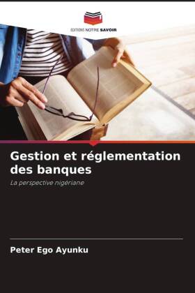 Gestion et réglementation des banques