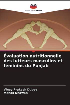 Évaluation nutritionnelle des lutteurs masculins et féminins du Punjab