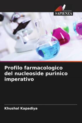 Profilo farmacologico del nucleoside purinico imperativo