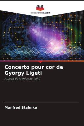 Concerto pour cor de György Ligeti