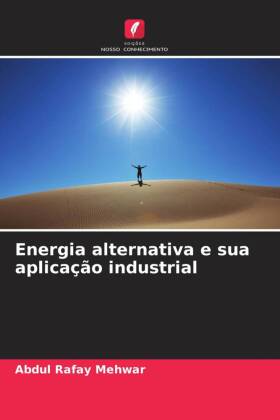 Energia alternativa e sua aplicação industrial