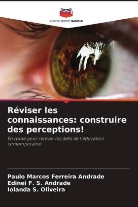 Réviser les connaissances: construire des perceptions!