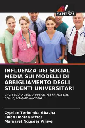 INFLUENZA DEI SOCIAL MEDIA SUI MODELLI DI ABBIGLIAMENTO DEGLI STUDENTI UNIVERSITARI