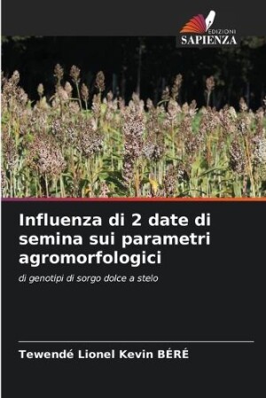 Influenza di 2 date di semina sui parametri agromorfologici