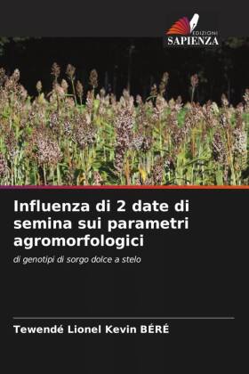 Influenza di 2 date di semina sui parametri agromorfologici