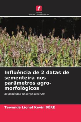 Influência de 2 datas de sementeira nos parâmetros agro-morfológicos