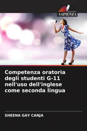 Competenza oratoria degli studenti G-11 nell'uso dell'inglese come seconda lingua