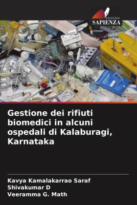 Gestione dei rifiuti biomedici in alcuni ospedali di Kalaburagi, Karnataka