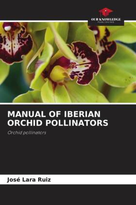 MANUAL OF IBERIAN ORCHID POLLINATORS