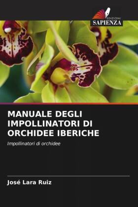 MANUALE DEGLI IMPOLLINATORI DI ORCHIDEE IBERICHE