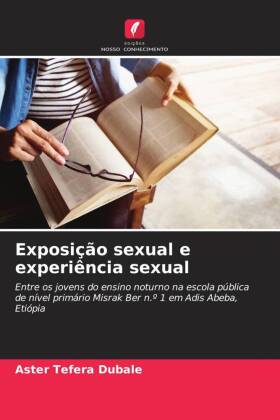 Exposição sexual e experiência sexual