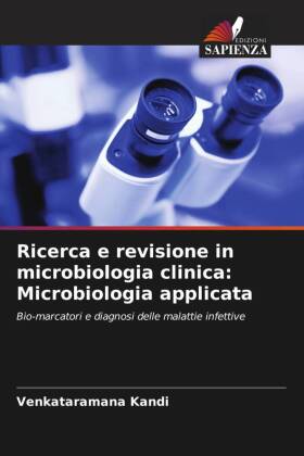 Ricerca e revisione in microbiologia clinica: Microbiologia applicata