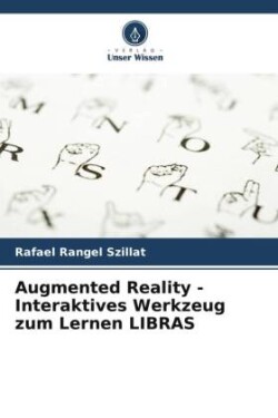 Augmented Reality - Interaktives Werkzeug zum Lernen LIBRAS