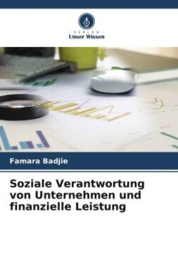 Soziale Verantwortung von Unternehmen und finanzielle Leistung