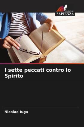 I sette peccati contro lo Spirito