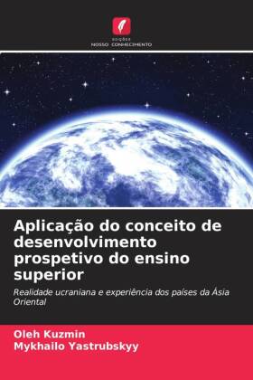 Aplicação do conceito de desenvolvimento prospetivo do ensino superior