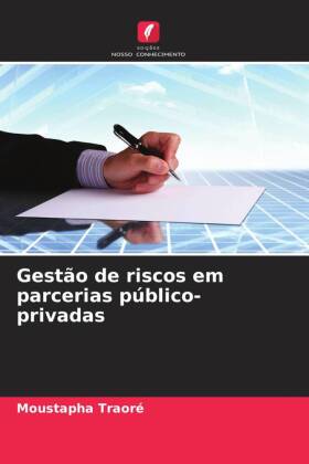 Gestão de riscos em parcerias público-privadas