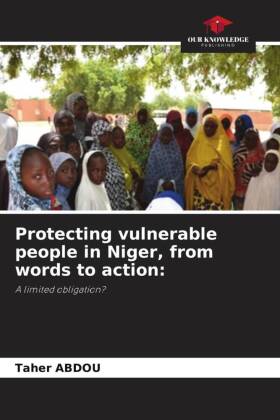 Protecting vulnerable people in Niger, from words to action: