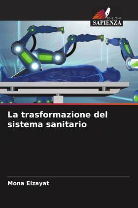 La trasformazione del sistema sanitario