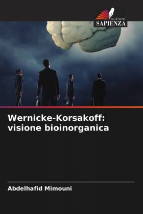 Wernicke-Korsakoff: visione bioinorganica