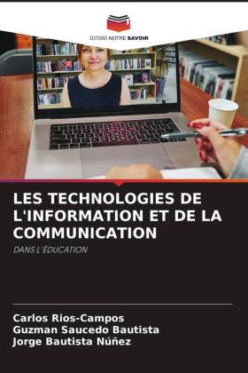 LES TECHNOLOGIES DE L'INFORMATION ET DE LA COMMUNICATION