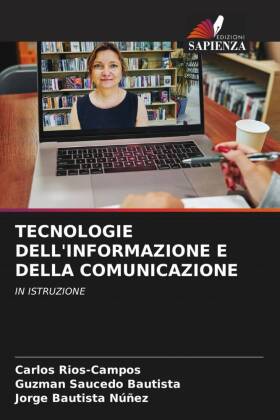 TECNOLOGIE DELL'INFORMAZIONE E DELLA COMUNICAZIONE