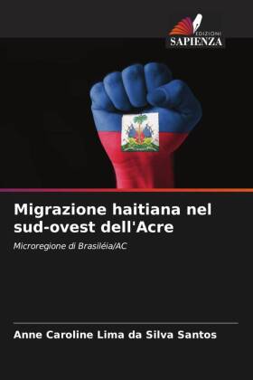 Migrazione haitiana nel sud-ovest dell'Acre