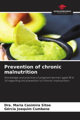 Prevention of chronic malnutrition